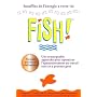 Fish! Une remarquable approche pour optimiser l'�p&hellip de Stephen-C Lundin