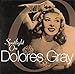 Spotlight On Dolores Gray