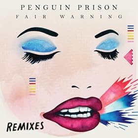Fair Warning Remixes