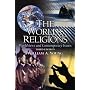 The World's Religion: Worldviews and Contemporary Issues (3rd Edition)