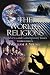 The World's Religion: Worldviews and Contemporary Issues (3rd Edition)