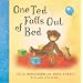 One Ted Falls Out Of Bed