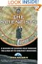 The Scientists: A History of Science Told Through the Lives of Its Greatest Inventors