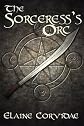 The Sorceress's Orc