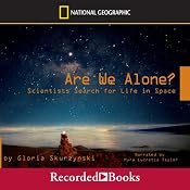 Are We Alone?: Scientists Search for Life in Space | [Gloria Skurzynski]