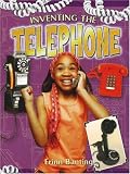 Books : Inventing the Telephone (Breakthrough Inventions)