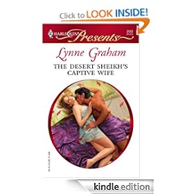 The Desert Sheikh's Captive Wife (Harlequin Presents)