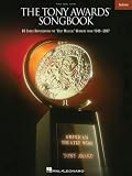 The Tony Awards Songbook: 56 Songs Representing the Best Musical Winners from 1949-2007