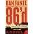 86'd: A Bruno Dante Novel (P.S.)