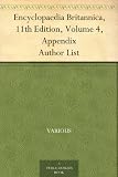 Encyclopaedia Britannica, 11th Edition, Volume 4, Appendix Author List