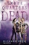 Three-Quarters Dead