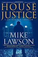 House Justice: A Joe DeMarco Thriller
