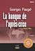 La banque de l'après-crise