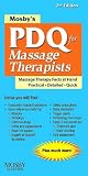 Mosby s PDQ for Massage Therapists