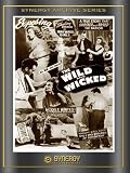 The Wild and Wicked