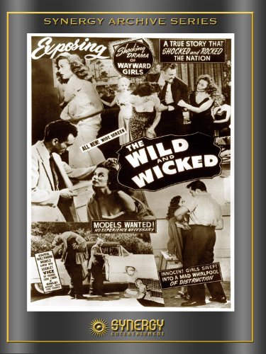 The Wild and Wicked