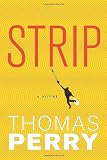 Strip (Otto Penzler Books)