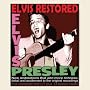 Elvis: Restored