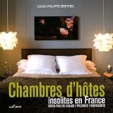Chambres d'h&ocirc;tes insolites en France : Nord-Pas-de-Calais, Picardie, Normandie