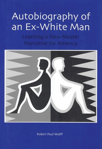 Autobiography of an Ex-White Man: Learning a New Master Narrative for America