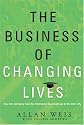 The Business of Changing Lives: How One Company Took the Information Superhighway to the Inner City
