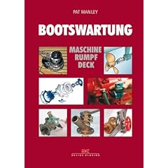 Bootswartung: Maschine - Rumpf - Deck