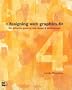 Designing Web Graphics. 4, 4th Edition