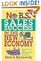 No B.S. Sales Success in The New Economy (NO BS)