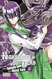 Highschool of the Dead Vol. 2
