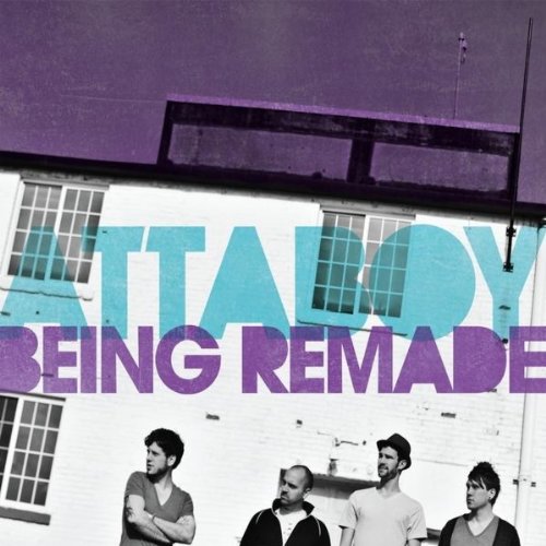 Attaboy - Being Remade - Zortam Music