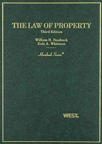 Law of Property (Hornbook) by William Stoebuck (June 06,2007)