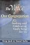 The Voice of Our Congregation: Seeking and Celebrating God's Song for Us