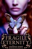 Fragile Eternity