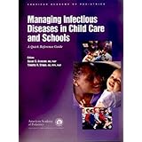 managing infectious diseases in child care and schools