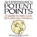 Acupressure's Potent Points: a Guide to Self-Care for Common Ailments