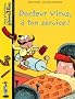 Docteur Virus, � ton service !