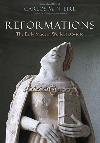 Reformations: the early modern world, 1450-1650