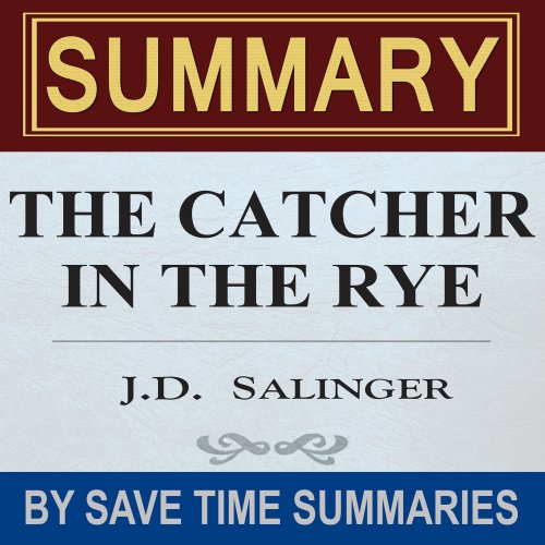 The Catcher in the Rye: by J.D. Salinger - Summary, Review & Analysis