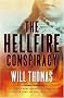 The Hellfire Conspiracy: A Novel