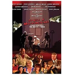 To Kill A Mockumentary