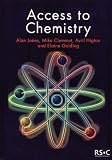 Cover of Access to Chemistry by Avril Higton Mike Clemmet Elaine Golding Alan V. Jones 0854045643