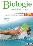 Biologie Modules P2 et G3 : Option Services sp�cialit� Services aux personnes BEPA