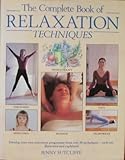 The complete book of relaxation techniques