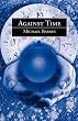 Against Time