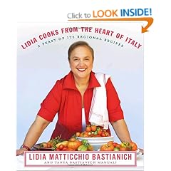 Lidia Cooks from the Heart of Italy