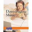 Downloading Music (Issues That Concern You)