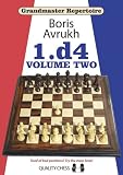 1.D4 Volume Two: 2 (Grandmaster Repertoire)