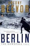 Berlin: The downfall, 1945