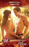 Risking It All (Blaze Romance)