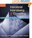 Intentional Interviewing and Counseli...